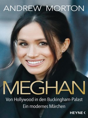 cover image of Meghan: Von Hollywood in den Buckingham-Palast. Ein modernes Märchen